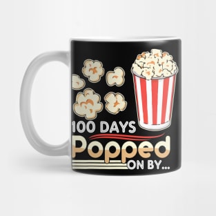 100 Days Popped On By - 100 Days Of School Mug